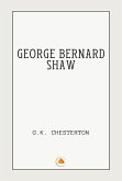 George Bernard Shaw (eBook, ePUB) George Bernard Shaw (eBook, ePUB)