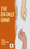 The Bronze Hand (eBook, ePUB) The Bronze Hand (eBook, ePUB)