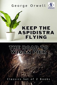 Cover Keep the Aspidistra flying & The Road to Wigan Pier Classics Set of 2 Books (eBook, ePUB)