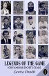 Legends Of The Game 100 Famous Sports... - Bild 1