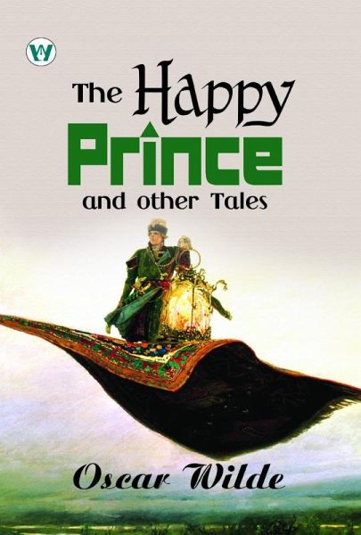 THE HAPPY PRINCE AND OTHER TALES (eBook, ePUB)