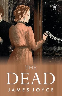 Cover The Dead: James Joyce's Most Famous Short Story (eBook, ePUB)
