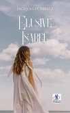 Elusive Isabel (eBook, ePUB)