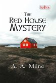 The Red House Mystery (eBook, ePUB)