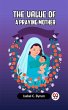 The value of a praying mother (eBook,... - Bild 1