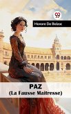 Paz (La Fausse Maitresse) (eBook, ePUB)