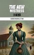 The New Mistress A Tale (eBook, ePUB) - Bild 1