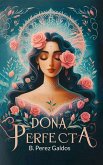 Dona Perfecta (eBook, ePUB)