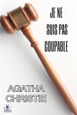 JE NE SUIS PAS COUPABLE (eBook, ePUB)