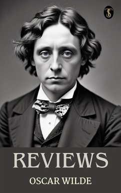 Reviews (eBook, ePUB) - Wilde, Oscar