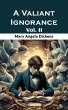 A Valiant Ignorance Vol. II (eBook,... - Bild 1
