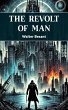 The Revolt of Man (eBook, ePUB) - Bild 1