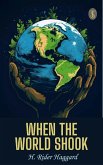 When the World Shook (eBook, ePUB)