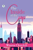The Inside of the Cup - Complete (eBook, ePUB) The Inside of the Cup - Complete (eBook, ePUB)