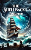 The Shellback's Progress (eBook, ePUB) The Shellback's Progress (eBook, ePUB)