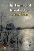 The Enchanted Island of Yew (eBook, ePUB) The Enchanted Island of Yew (eBook, ePUB)