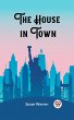 The House in Town (eBook, ePUB) - Bild 1