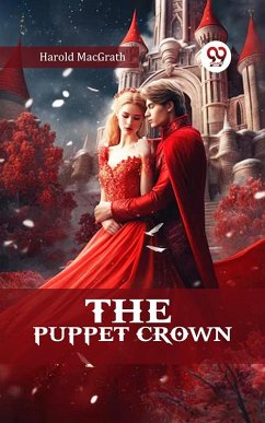 The Puppet Crown (eBook, ePUB) - Macgrath, Harold