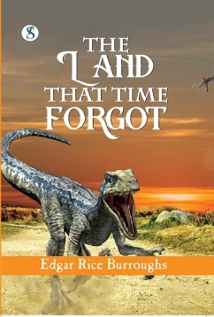 Cover The Land That Time Forgot (eBook, ePUB)