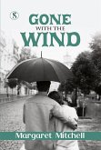 Gone with the Wind (eBook, ePUB) Gone with the Wind (eBook, ePUB)
