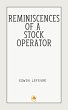 Reminiscences of a Stock Operator... - Bild 1