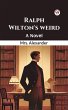 Ralph Wilton's weird A Novel (eBook,... - Bild 1