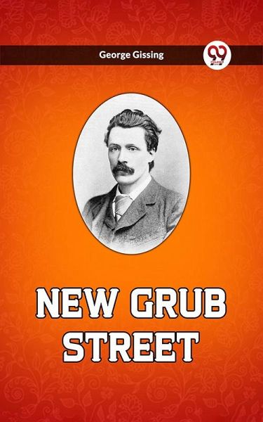 New Grub Street (eBook, ePUB)