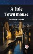 A little town mouse (eBook, ePUB) - Bild 1
