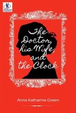The Doctor, his Wife, and the Clock (eBook, ePUB) The Doctor, his Wife, and the Clock (eBook, ePUB)