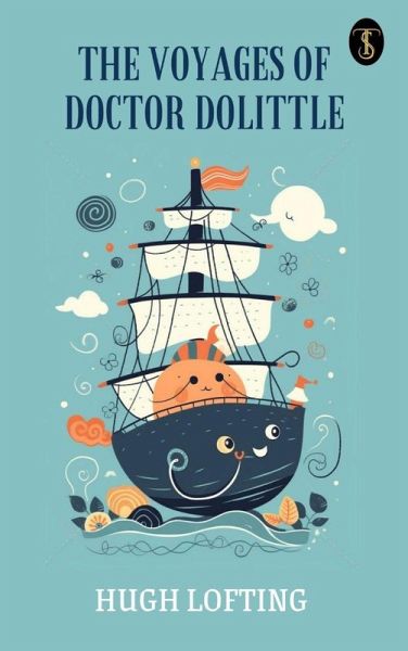 The Voyages of Doctor Dolittle (eBook, ePUB) The Voyages of Doctor Dolittle (eBook, ePUB)