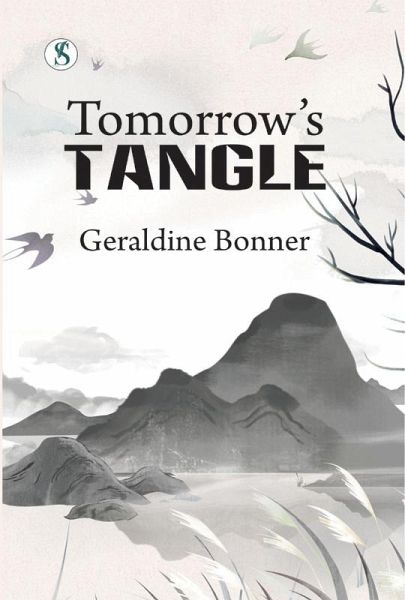 Tomorrow's Tangle (eBook, ePUB)