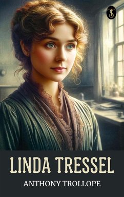 Linda Tressel (eBook, ePUB) - Trollope, Anthony