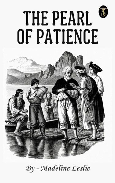 The pearl of patience (eBook, ePUB) The pearl of patience (eBook, ePUB)