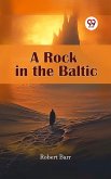 A Rock in the Baltic (eBook, ePUB)