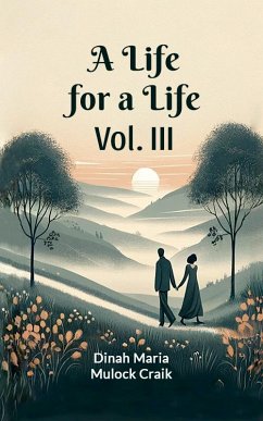 Cover A Life for a Life Vol. III (eBook, ePUB)