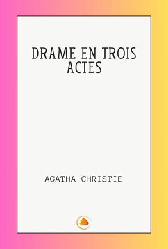 Cover DRAME EN TROIS ACTES (eBook, ePUB)
