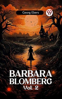 BARBARA BLOMBERG Vol. 2 (eBook, ePUB) - Ebers, Georg