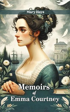 Cover Memoirs of Emma Courtney (eBook, ePUB)