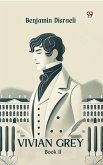 Vivian Grey Book II (eBook, ePUB)