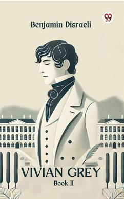 Cover Vivian Grey Book II (eBook, ePUB)
