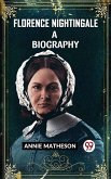 Florence Nightingale A Biography (eBook, ePUB) Florence Nightingale A Biography (eBook, ePUB)
