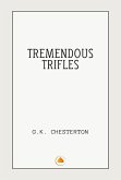 Tremendous Trifles (eBook, ePUB) Tremendous Trifles (eBook, ePUB)