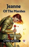Jeanne Of The Marshes (eBook, ePUB)