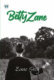 Betty Zane (eBook, ePUB) Betty Zane (eBook, ePUB)