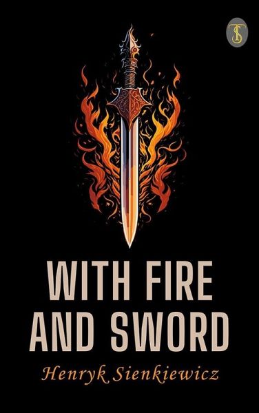 With Fire and Sword (eBook, ePUB)