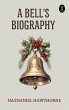 A Bell's Biography (eBook, ePUB) - Bild 1
