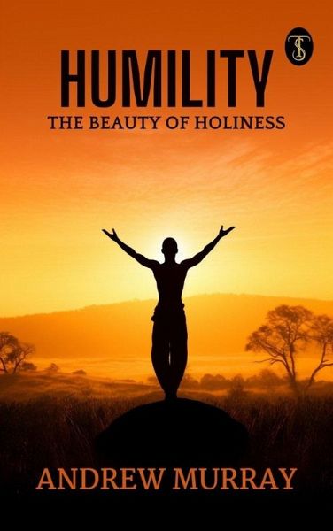 Humility: The Beauty of Holiness (eBook, ePUB)