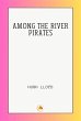 Among the River Pirates (eBook, ePUB) - Bild 1
