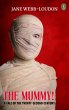 The Mummy! A Tale of the Twenty-Second... - Bild 1