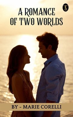 Cover A Romance of Two Worlds (eBook, ePUB)
